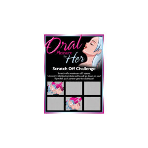 Oral Pleasure For Her Scratch Off Challenge