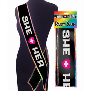 She + Her Sash