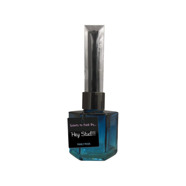 Scents To Fuck By...Hey Stud!!!