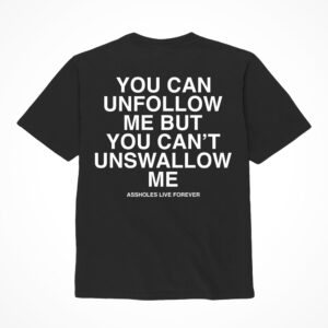 "Unfollow Me..." Shirt XXL Black